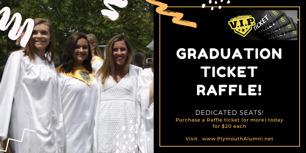 PPS_Alumni's tweet photo. Plymouth Students and Parents - The Grad ticket raffle is back! Proceeds go to student scholarships! $20 a chance for 4 VIP tix to graduation! https://t.co/ass3rI8g6d to learn more. https://t.co/2f0Vm4xmLS