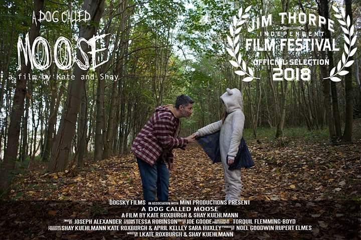 shaykuehlmann's tweet photo. We are super thrilled to announce that A DOG CALLED MOOSE has been selected to screen at the Jim Thorpe Independent Film Festival. Well done team!!! #filmfestival #shortfilm #filmmaker #director #writer #miniproductions @Mini_Prods @DogSkyFilms https://t.co/w6tqgroK1j