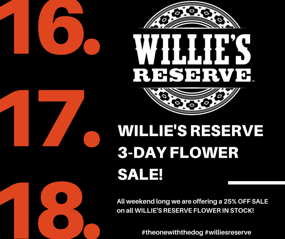 SmokeysCannabis's tweet photo. TODAY IS THE LAST DAY OF OUR WILLIE'S RESERVE FLOWER SALE! #theonewiththedog #TeamSmokeys #dank #cannabiscommunity #soilgrown #weed #goodvibes #happy #share #recreationalmarijuana #medicalmarijuana #marijuana #fortcollins #colorado #dispensary #cannabisheals #cannabis https://t.co/h6NYZXdDbP