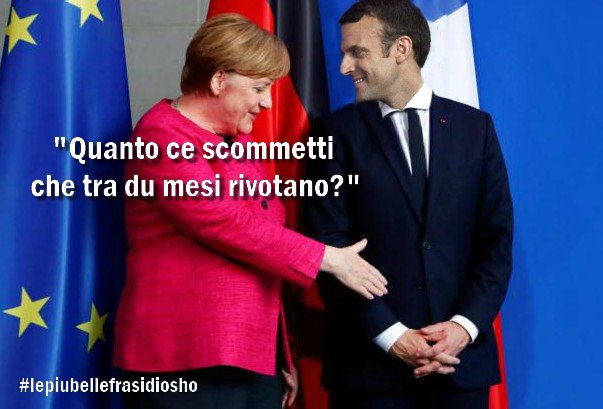 Le Frasi Di Osho L Analisi Politica Italiana Nel Vertice Macron Merkel