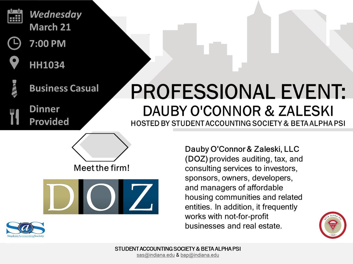 We hope everyone had a great spring break! We will be hosting Dauby O'Connor &amp; Zaleski, LLC, this Wednesday at 7:00PM in HH1034. Hope to see you there!