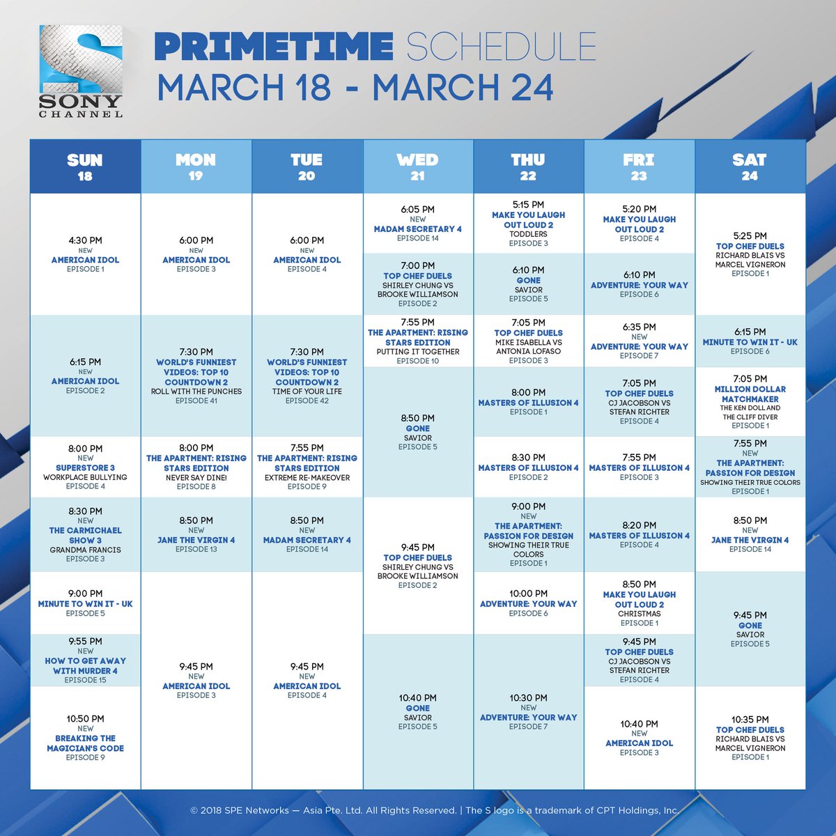 SonyChannelPH's tweet photo. This week’s primetime. ❤️

#AmericanIdol #MadamSecretary #TopChef #AXNAdventureYourWay #MastersOfIllusion #TheApartment #Gone #JaneTheVirgin https://t.co/ddDmdHlYch