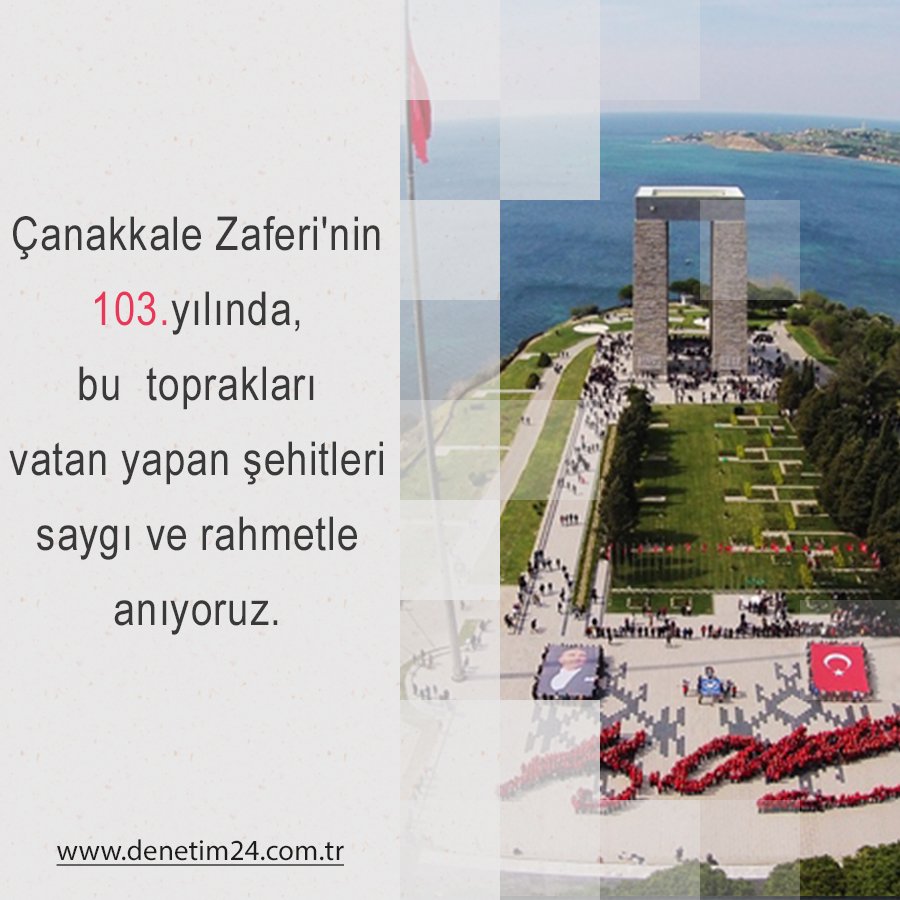 MuhsinBilgi1's tweet photo. Çanakkale Zaferi'nin 103.yılında, bu toprakları vatan yapan şehitleri saygı ve rahmetle anıyoruz. 

#çanakkale #zafer #denetim24 #denetim #istanbul #audit #denetim #muhasebe #malimüşavir #audit #Turkey https://t.co/WxvwT7mAfl