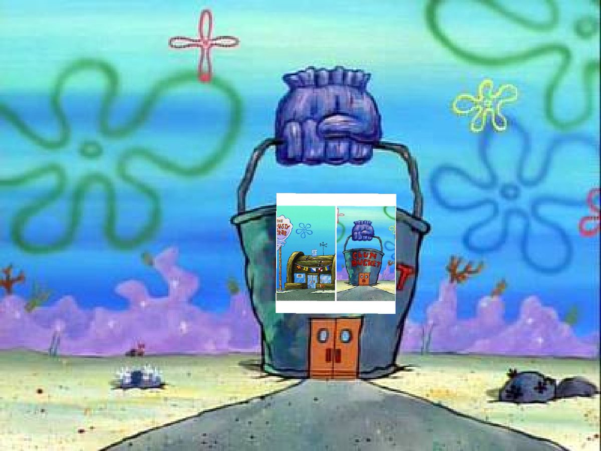 Alex Calig On Twitter The Krusty Krab Vs Chum Bucket Meme