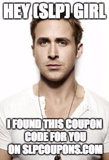 SLPCoupons's tweet photo. Ryan Gosling found you an awesome coupon - just for SLPs! Go get it over on https://t.co/fYae7nV1gh https://t.co/0hmvQnOouC