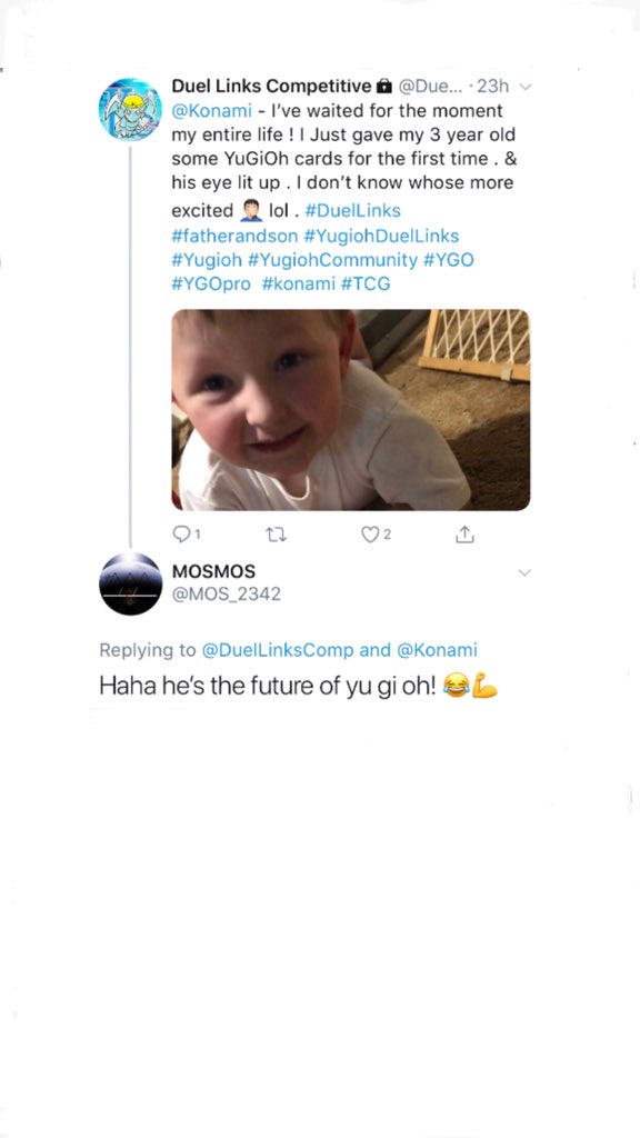 Android47GG's tweet image. Dear @Konami, meet your future champion .

You heard it here first, remember that ! He’s only 3 years old, &amp;amp; he’s coming for that Top Spot . 

#DuelLinks #YugiohDuelLinks #Yugioh #YugiohCommunity #YGO #YGOpro #YGOTCG #konami #GetTilted #TCG #YugiohOffical
@MOS_2342