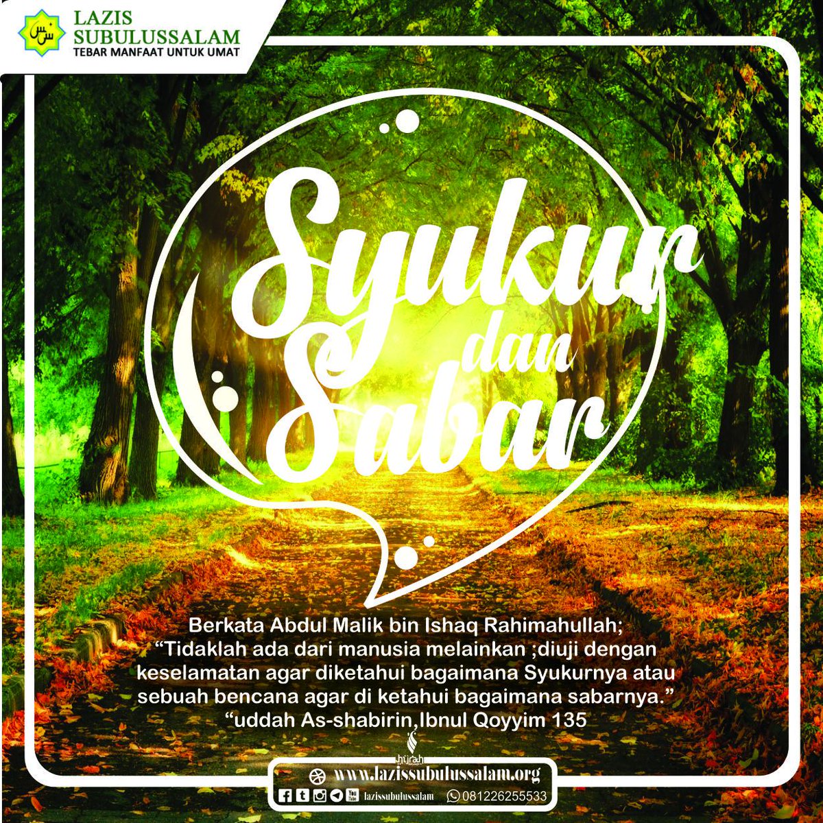 Syukur dan sabar.. follow Instagram.com/lazissubulussa…