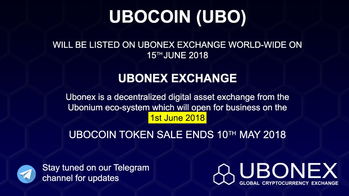 ubonium's tweet image. We are proud to announce that #Ubocoin will be listed on our own proprietary exchange #Ubonex on the 15th June 2018. #Ubocoin #TokenSale will end on May 11 2018. #UboniumICO public sale is currently live with 15% bonus.