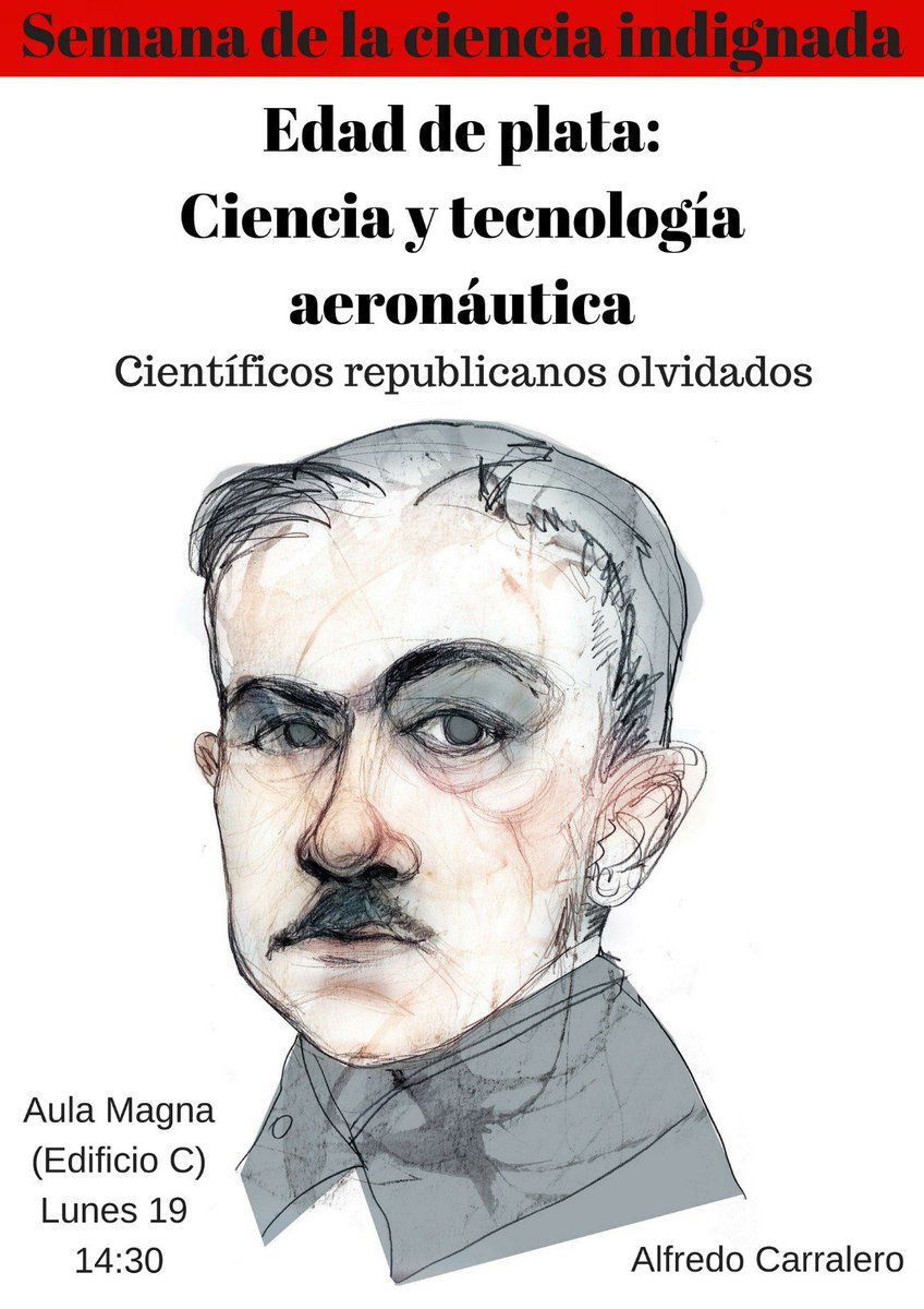 AsocYuriGagarin's tweet photo. 🛰🚀🛰🚀 V SEMANA DE LA CIENCIA INDIGNADA:

"Edad de plata: Ciencia y tecnología aeronáutica. Científicos republicanos olvidados", de la mano de Alfredo Carralero.

Hoy a las 14:30h en el Aula Magna (edificio C - hangar)

¡No te pierdas la charla! https://t.co/Wa22GNEKwH