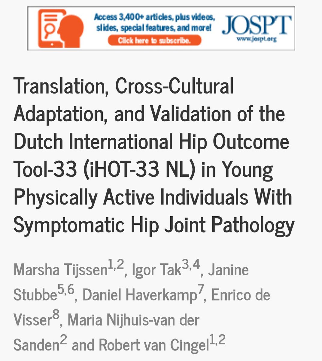 marsha_tijssen's tweet photo. Happy to see the result of our multicenter study on hip PROs online. Great working with you @igorjrtak @danielhaverkamp @janinestubbe @NijhuisSanden @SMCPapendal @enricodevisser. Thanks to @JOSPT for publishing! #itseitherhiporitaint #hipphysio https://t.co/a780v4zc3O