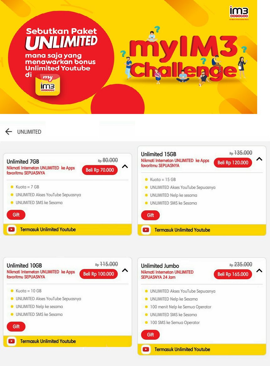 yaes_andi's tweet photo. @IM3Ooredoo Paket yang menawarkan bonus Unlimited YouTube di MyIM3 yaitu :
1. Unlimited 7 GB 
2. Unlimited 10 GB 
3. Unlimited 15 GB 
4. Unlimited Jumbo
#myIM3Challenge
@Kataputree @SarahFayna https://t.co/5ToOs0bOPt