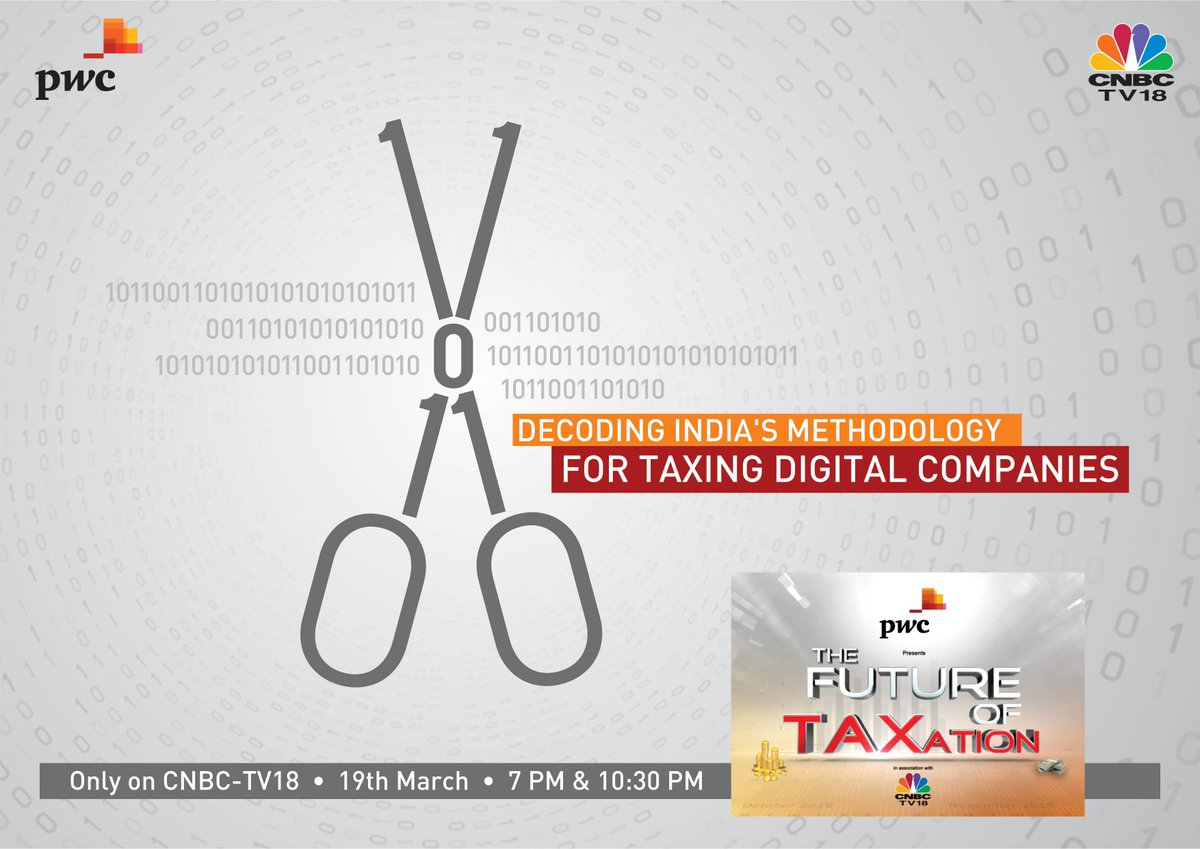 Coming up at 7 pm: How should the digital economy be taxed?  Watch a panel of tax experts decode India’s approach to taxing global digital companies #TheFutureofTaxation