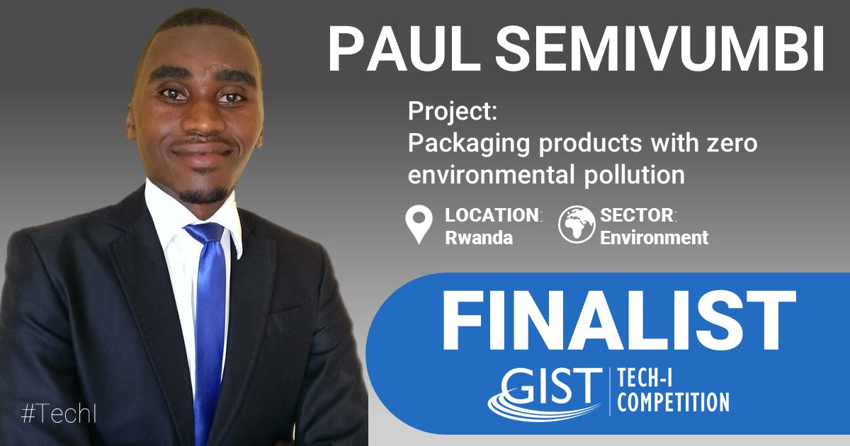 GISTNetwork's tweet image. “I want to save environment, life of people and ecosystem in general. I want to contribute to getting solution on the problem of most countries in Africa.” – Paul Semivumbi #TechI bit.ly/2018Finalists