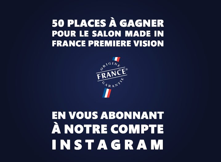 Certif_OFG's tweet image. ➡️ Suivez nous sur notre compte Instagram labelofg et gagnez vos places pour le salon Made in France Première vision du 28 &amp;amp; 29 Mars prochain à Paris 🇫🇷