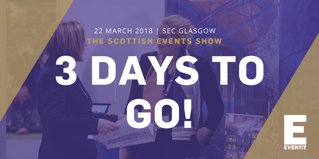 Eventit_show's tweet photo. Only 3 days to go until #EventIt2018 - The annual showcase for the business events, meetings, incentives, hospitality and festivals industries in Scotland. There's still time to register! https://t.co/mMLbPGtow0 #eventprofs https://t.co/cXTSkUcQwZ