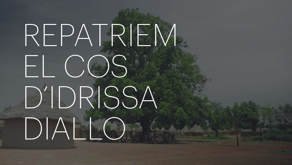Hem de repatriar el cos d’Idrissa Diallo. Per fer un acte de justícia, de reparació. Era responsabilitat de l’Estat informar la família i traslladar el cos a Guinea i mai no ho va fer. Posem en marxa aquest verkami. #RepatriemIdrissa ow.ly/CZC830j1v0R