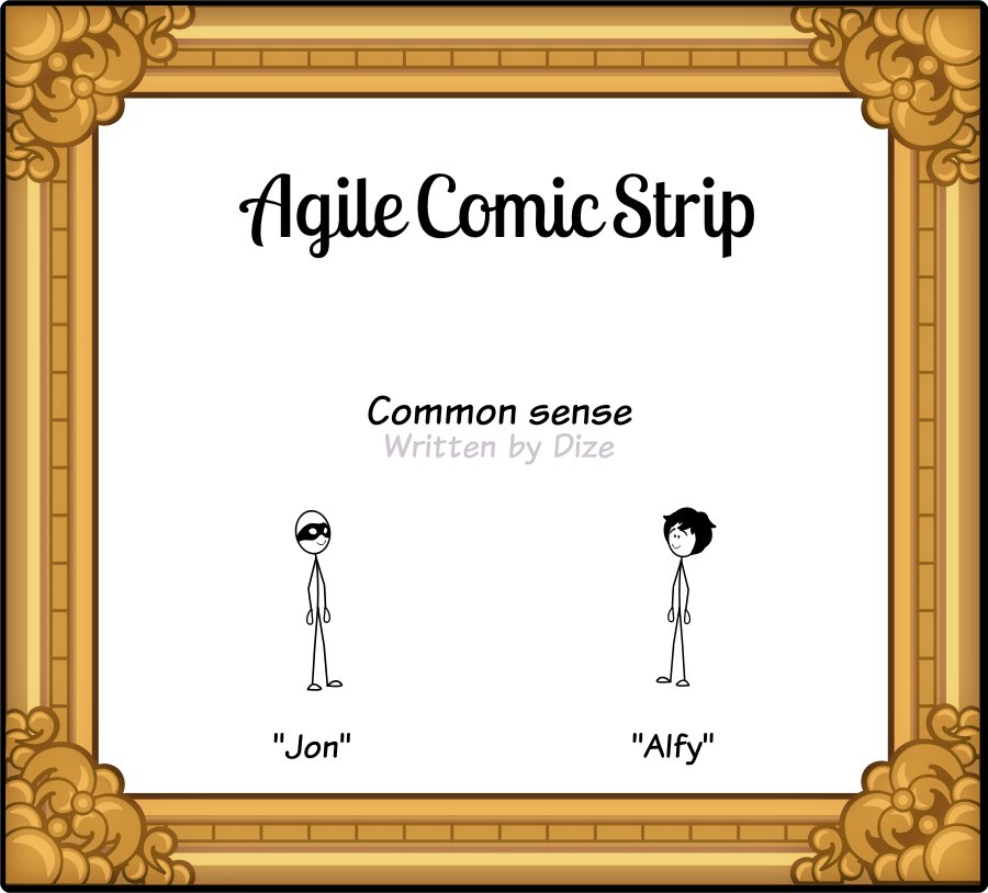 AgileComicStrip's tweet photo. Common sense https://t.co/XZElnXPuyE https://t.co/AHHV4HE4Lj