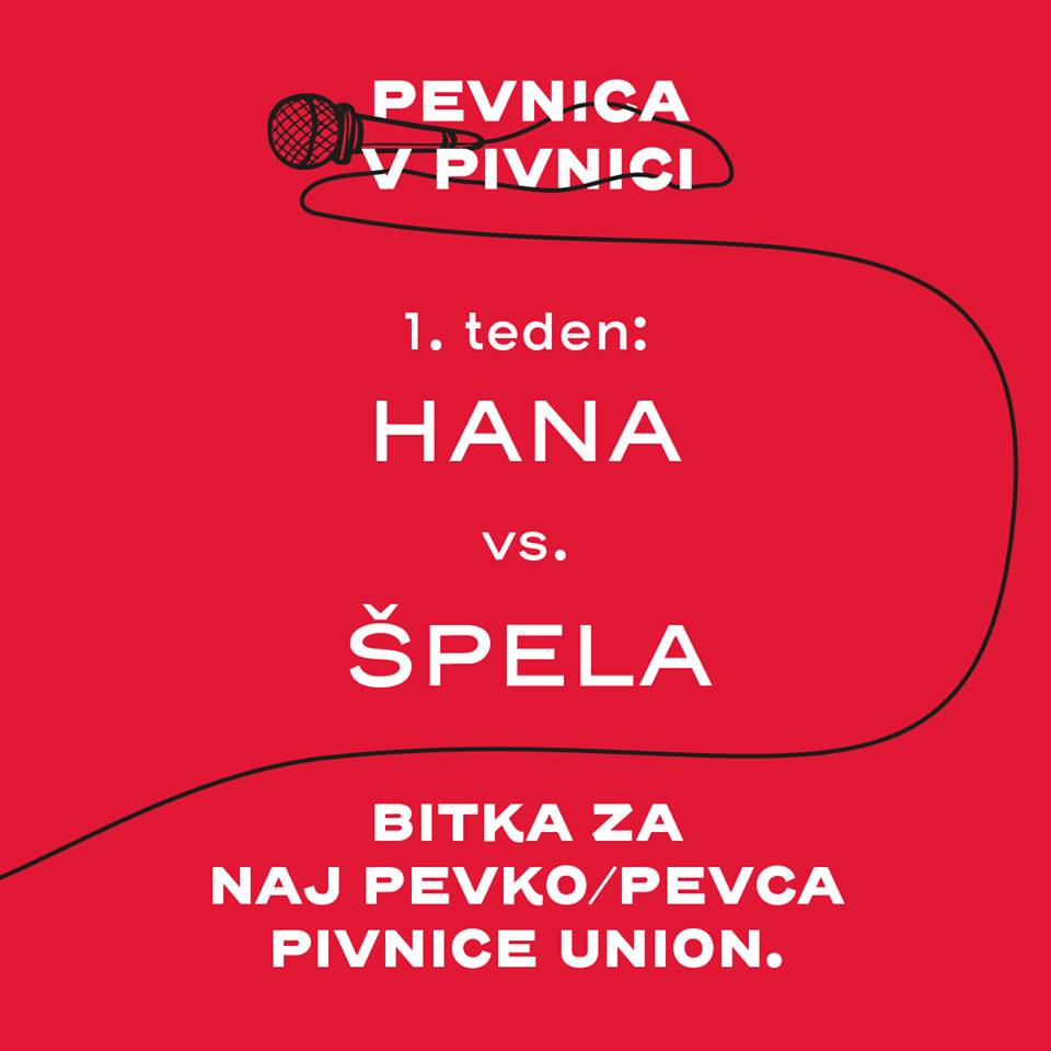 Danes je na sporedu PRVA bitka za naj pevca/pevko Pivnice Union! 🎤 Tokrat bosta svoje glasove pomerili Hana in Špela! Živa glasba, noro vzdušje, pivo... Vstopnine ni!  😀 Vabljeni vsi! #Pevnica