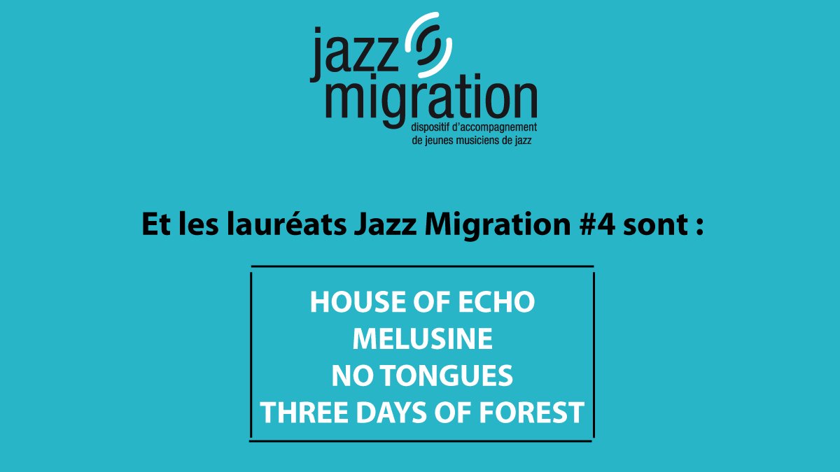 Après 3 mois et demi d'appel à #candidature et de #sélection, voici enfin les noms des #lauréats Jazz Migration #4 !
#HouseofEcho #Melusine #NoTongues #ThreeDaysofForest
--> jazzmigration.com/decouvrez-4-la…