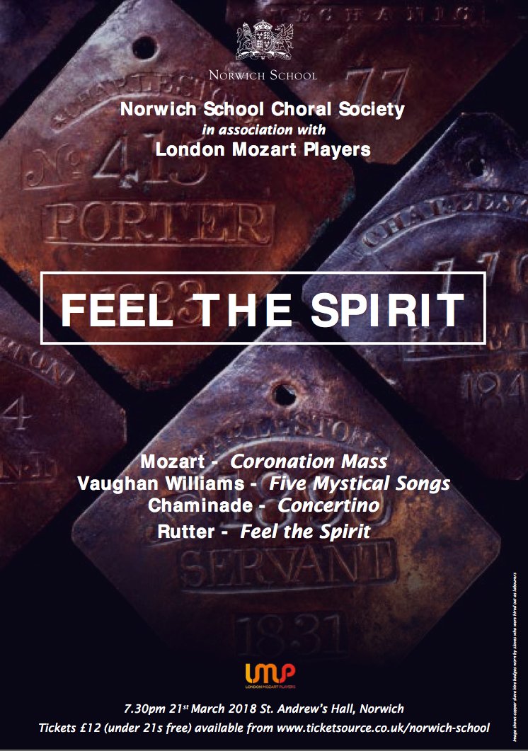 NorwichSchool's tweet photo. Norwich School Choral Society present 'Feel the Spirit' with the @mozartplayers at St Andrew's Hall, Norwich. Wednesday 21st March, 7.30pm. https://t.co/iSwJPCyhi1 https://t.co/jCIu8RYPzG