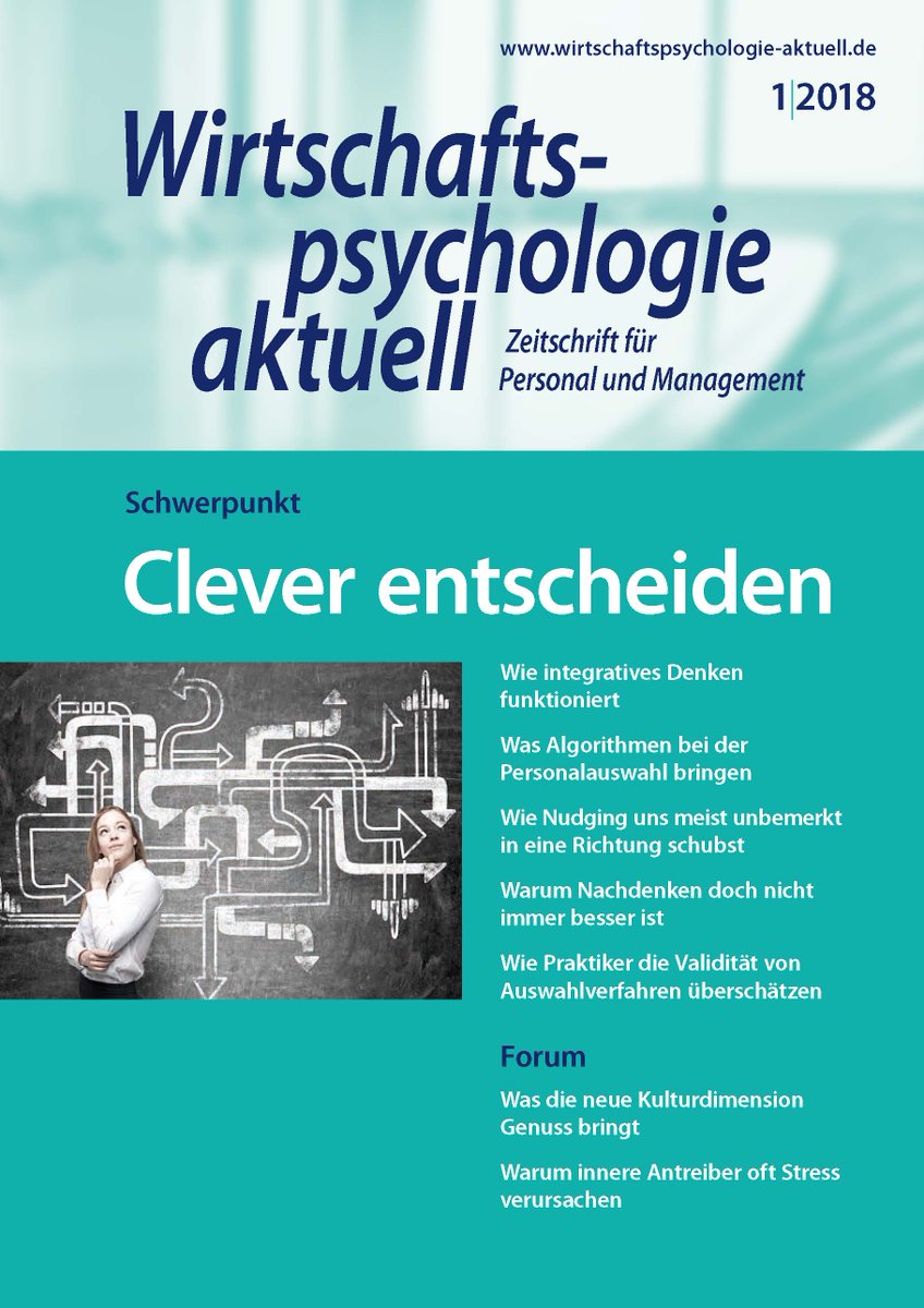 WiPsychologie's tweet photo. #Integratives #Denken; #Algorithmen bei der #Personalauswahl; #Nudging; #Validität von #Auswahlverfahren: All das und noch viel mehr gibt's in der #Wirtschaftspsychologie aktuell 1/18 - ab 29.3.! Jetzt im Schnupperabo mit mehr als 35% Rabatt bestellen: https://t.co/wRe3cnJgBV https://t.co/QzqCOf5MTl