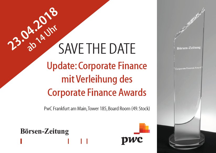 Zum 8. Mal werden in diesem Jahr die #CorporateFinanceAwards verliehen. Ausgezeichnet werden unternehmensstrategisch &amp; finanzierungstechnisch herausragende Transaktionen des Jahres  2017. 
Feierliche Preisübergabe ist am 23.4. im Rahmen des Finance Summits boersen-zeitung.de/finance-award