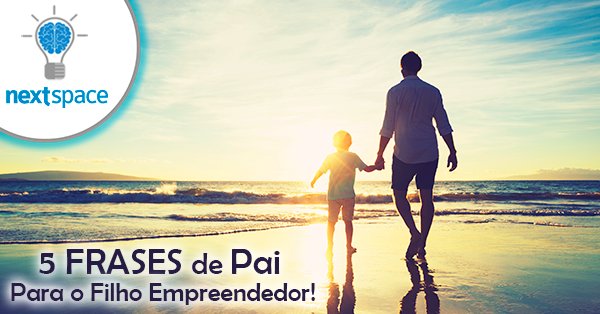 NextSpacePT's tweet photo. #5FRASES que todos os #Pais deveriam dizer aos seus filhos, para serem #Empreendedores bem sucedidos:
1. Tens o meu apoio incondicional!
2. Não tenhas medo de tomar riscos!
3. Tu podes atingir o que tu quiseres!
4. Não percebo a tua ideia, mas respeito-a!
5. Curte o caminho! https://t.co/Mbr0bYAh3l