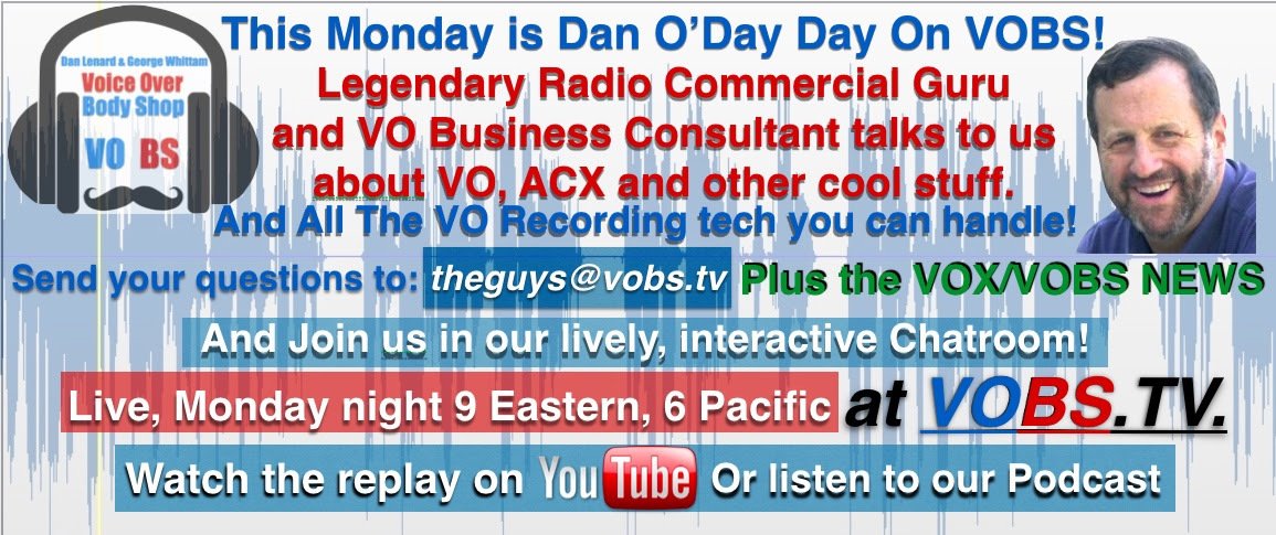 VoiceOverXtra's tweet photo. See #DanODay - radio commercial guru and #voiceover #audiobook career trainer tonight on the #VoiceOverBodyShop #webcast ... https://t.co/JWZct6NGDJ https://t.co/wXW3wE6FYa