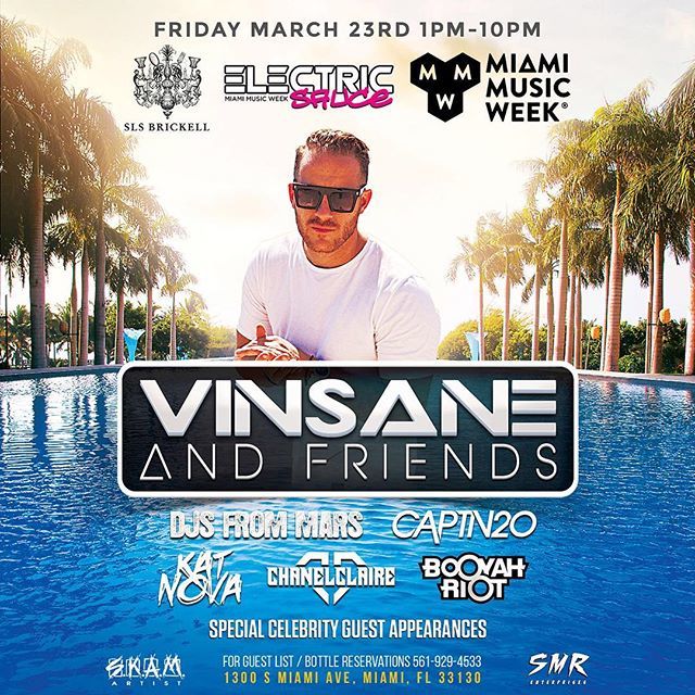 VINNYVINSANE's tweet photo. MIAMI! Friday 3/23 Join me @slsbrickell #VinsaneAndFriends #MMW2018 🤘🏽🌴 Make sure to bring your bathing suits !👙And I'll bring that #ElectricSauce ⚡️🎧 https://t.co/mrjn4yPWeP https://t.co/MtKwNDy3fG