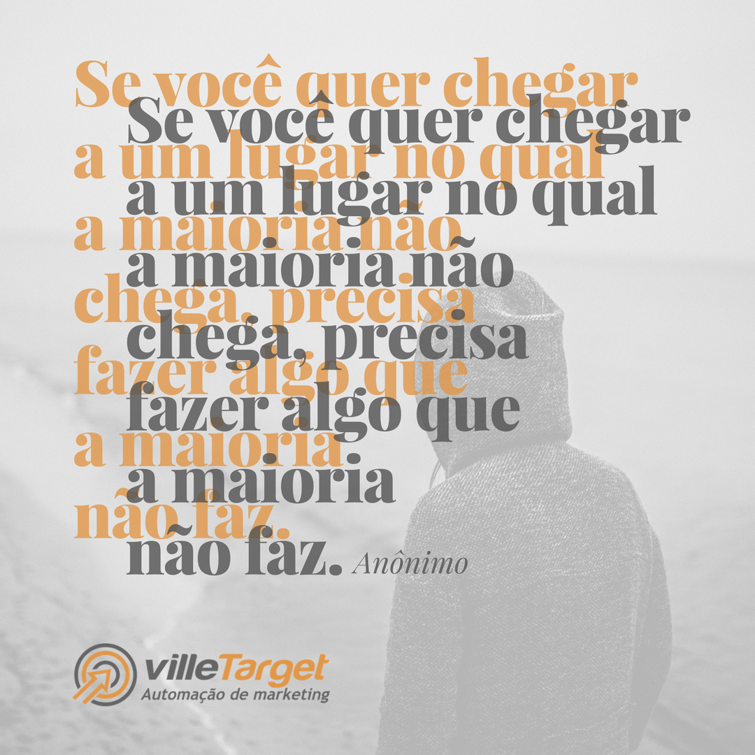 villetarget's tweet image. #chegue #ondeninguemchegou #faca #oqueninguemfez #automacaodemarketing Acesse: villetarget.com