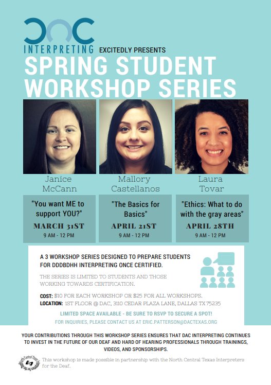 Deaf Action Center (DAC) is hosting workshops on interpreting. 
Inquiries- contact at Eric.Patterson@dactexas.org
$10 per workshop 
$25 for all 3 workshops
