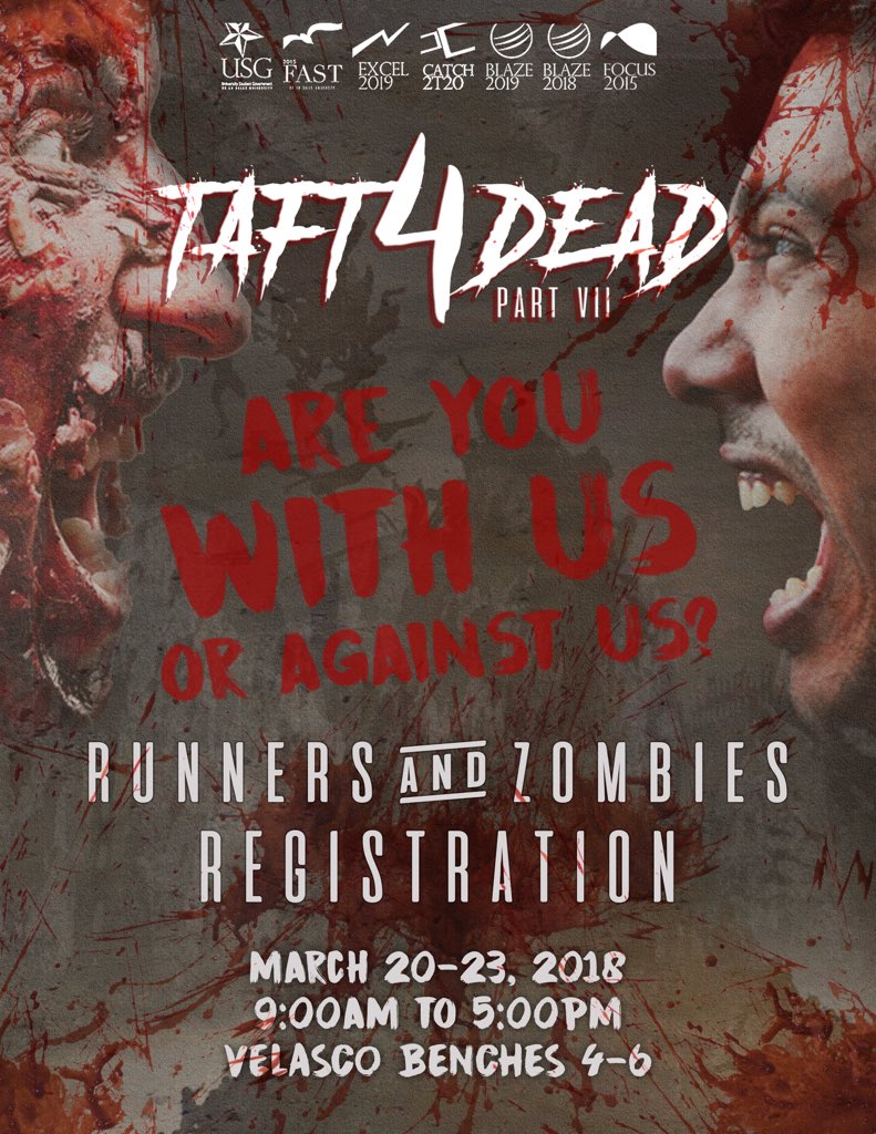 Taft4Dead_DLSU's tweet photo. Are you ready for the fight of your life? 

On-ground registration will be from March 20-23 from 9am to 5pm in Velasco Benches 4-6.
or
Access the link for online registration:
https://t.co/1RKOgXURtp

So are you #TeamZ💀 or #TeamTaft🔫 https://t.co/3vVX7GojQ0