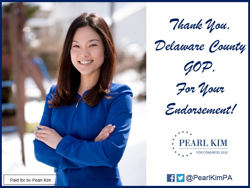Pearl Kim Pa Twitter I M Humbled And Honored To Receive The Endorsement Of The Delco Gop Thank You For Your Support And I Look Forward To Working Together To Ensure That We