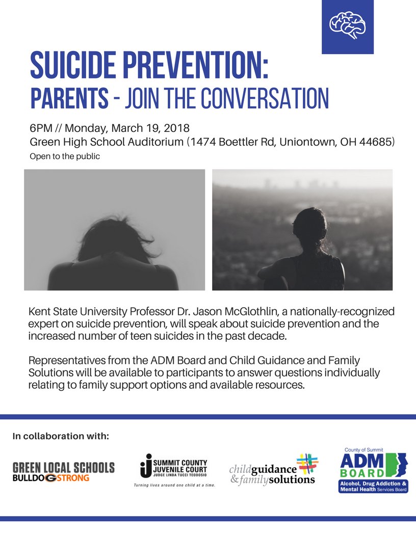 Summit County parents! Join us on TONIGHT alongside Green Local Schools, @SummitADMBoard , Summit County Juvenile Court, and Dr. Jason McGlothlin from KSU for a suicide prevention presentation and discussion. Full details on flyer. Spread the word!