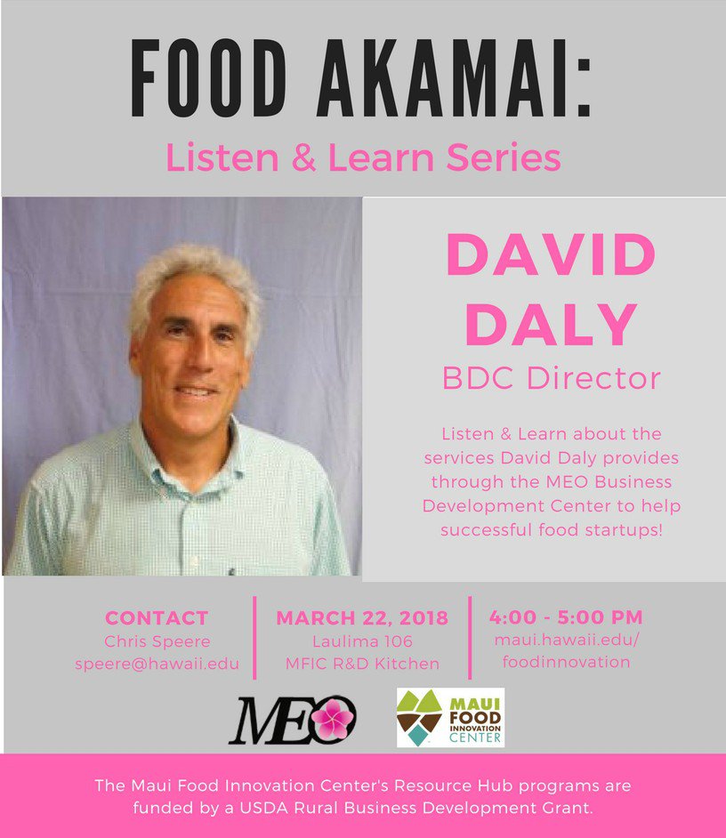 MauiFIC's tweet photo. Claude Smith will have to be rescheduled for our workshop series.  Our previously scheduled workshop will continue as planned as David Daly will be our speaker for our March 22nd Food Akamai: Listen &amp; Learn Series.  https://t.co/frU08EpKTj https://t.co/P1lFmky5Ym