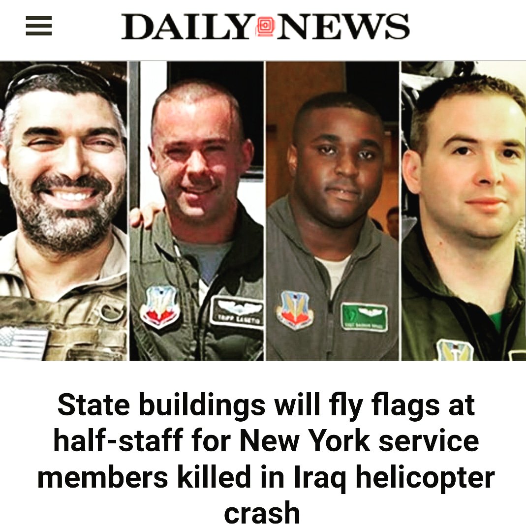 Flags at state office buildings across New York are being flown at half-staff to honor the four New Yorkers who were among the seven U.S. service members killed when their helicopter crashed in Iraq.
#ProjectWarPath #Heroes #RespectTheFallen #HeloCrash #AirForce #PaveHawk