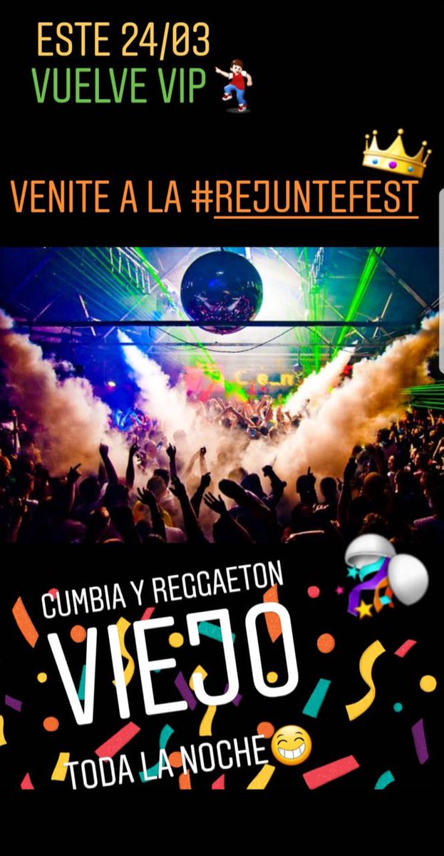 cutralfest_ok's tweet photo. Este 24/3 vuelve Vip, se viene la #RejunteFest 🎉🎉 Cumbia y reggaetón viejo toda la noche!!! No te la podes perder💃🏻🍻 RT por entradas! https://t.co/5UGqpwXREo