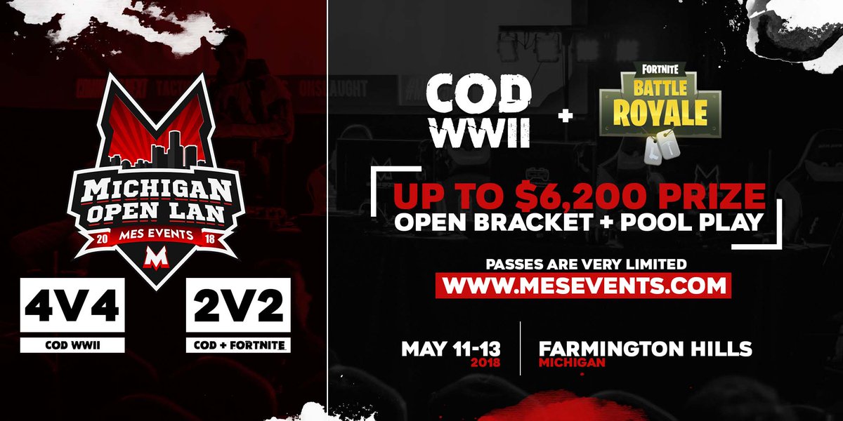 Mes Events On Twitter Announcing The Michigan Open Lan Codww2 Fortnite May 11 13 Farmington Hills Mi Https T Co X76qy4aoca Fortnite Esports Fortnite Open Michigan Fortnite Esports Fortnite Open Michigan Mes Events On Twitter Announcing The Michigan Open Lan Codww2 Fortnite May 11 13 Farmington Hills Mi Https T Co X76qy4aoca
