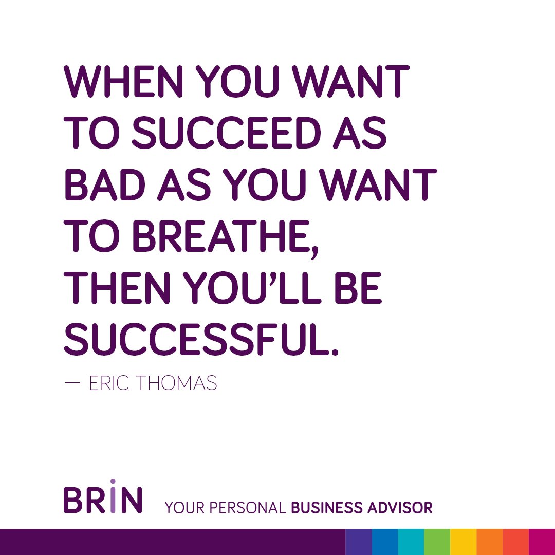 "When you want to succeed as bad as you want to breathe, then you'll be successful." - #EricThomas #Quoteoftheday #Quotes #inspiration #motivation