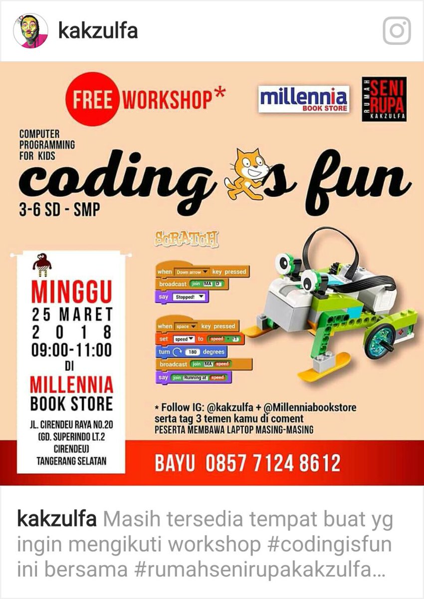 Lukisandotcom's tweet image. Hari Minggu jangan lupa!
Ada #workshopgratis #codingisfun untuk anak kelas 3-6 SD, SMP. Di Milleniabookstore, Jl. Cirendeu no. 20 Tangsel.
Catat tanggalnya Minggu, 25 Maret 2018. #computerprogrammingforkid
@kakzulfa @edliadi @Info_Cireundeu @InfoTangsel @millenniastore https: