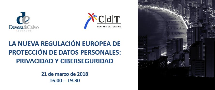 devesalaw's tweet photo. Nuestro compañero @jcortesalc impartirá mañana el curso “La nueva regulación europea de Protección de Datos Personales: Privacidad y Ciberseguridad” en el @CdTBenidorm https://t.co/lqIZnRZrtI https://t.co/4VchAPMVLe
