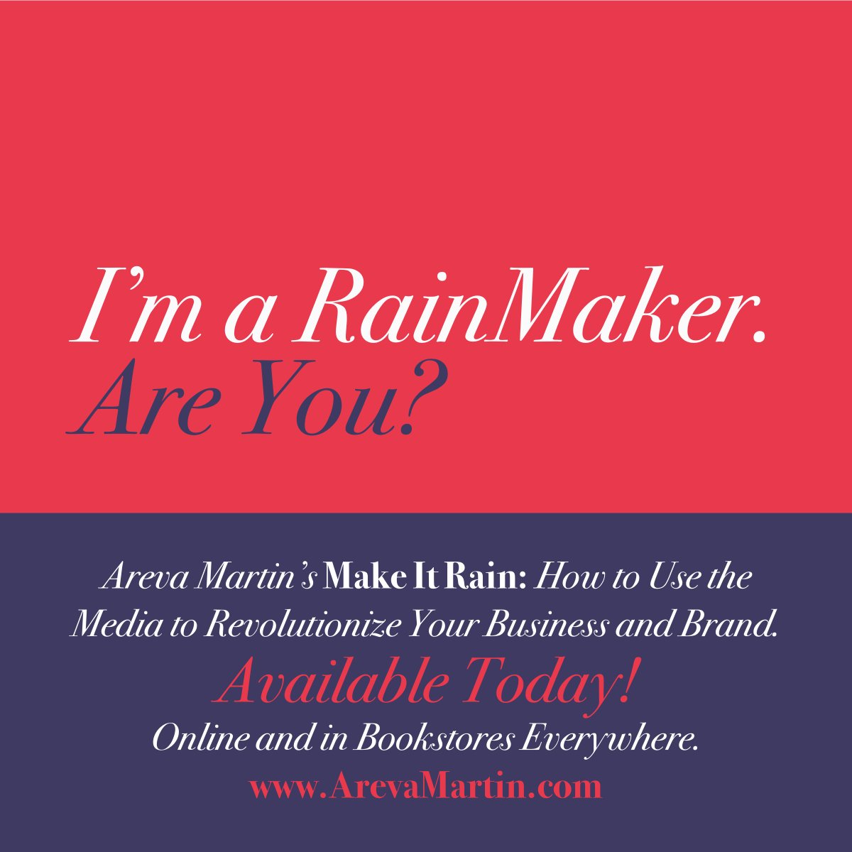 ArevaMartin's tweet image. MAKE IT RAIN available NOW by @ArevaMartin #MakeItRain ☔️☔️

eBook: bit.ly/MAKEITRAINeBook  
Hardcover: bit.ly/MAKEITRAINHC  

&quot;Areva is the first true expert to reveal these secrets about how the media works behind the scenes. This is how the pros do it!&quot; ~ @DrPhil