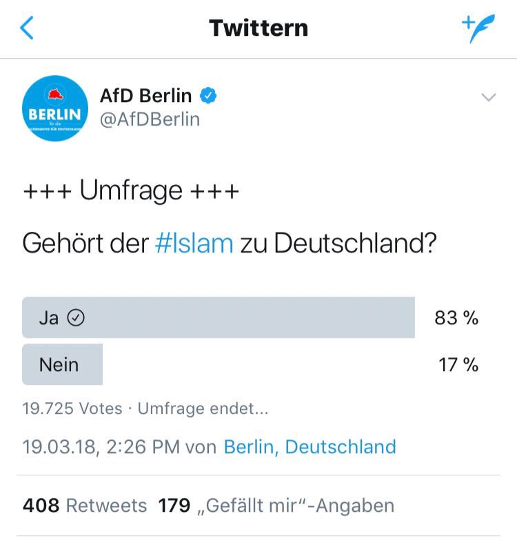 grafwer's tweet photo. Jetzt hat die @AfDBerlin doch aus Versehen ihre Umfrage gelöscht! Sowas dummes! Zum Glück hab ich mal ein Foto gemacht! Die mühevolle Arbeit soll ja nicht umsonst gewesen sein.  #Islam #Heimat https://t.co/sO4TQIKU4B