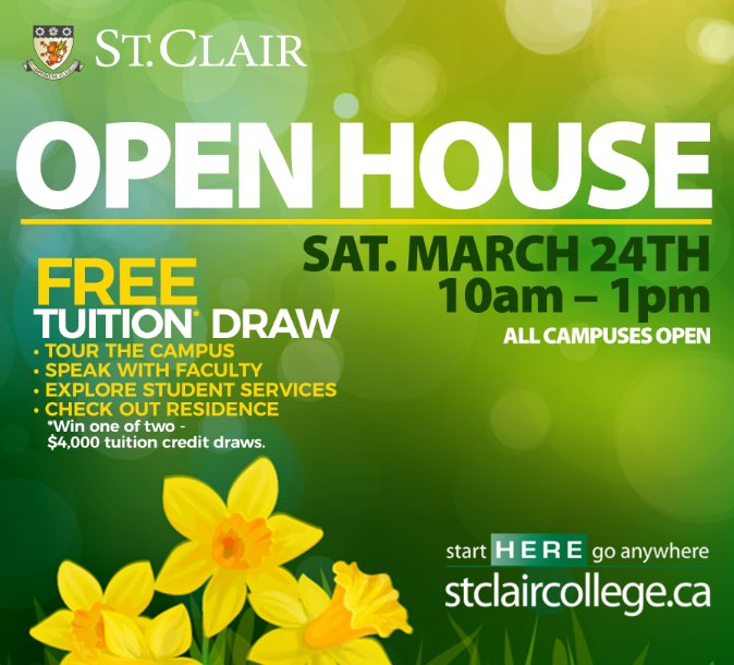 Our OPEN HOUSE is this Saturday, March 24th! College-wide open house allows you to explore programs and careers. All campuses will be open! Talk to faculty, tour the campus, check out services for students and much more! Chance to #WIN #TUITION too! stclaircollege.ca/openhouse
