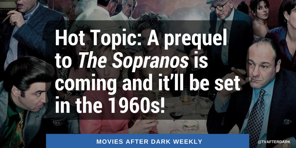 hellonerdeek's tweet photo. #TheSopranos is getting a prequel movie! The screenplay has already been written and we have the details in this week’s #MoviesAfterDark! https://t.co/yFIqEupH2m https://t.co/P0dW7LtXuc
