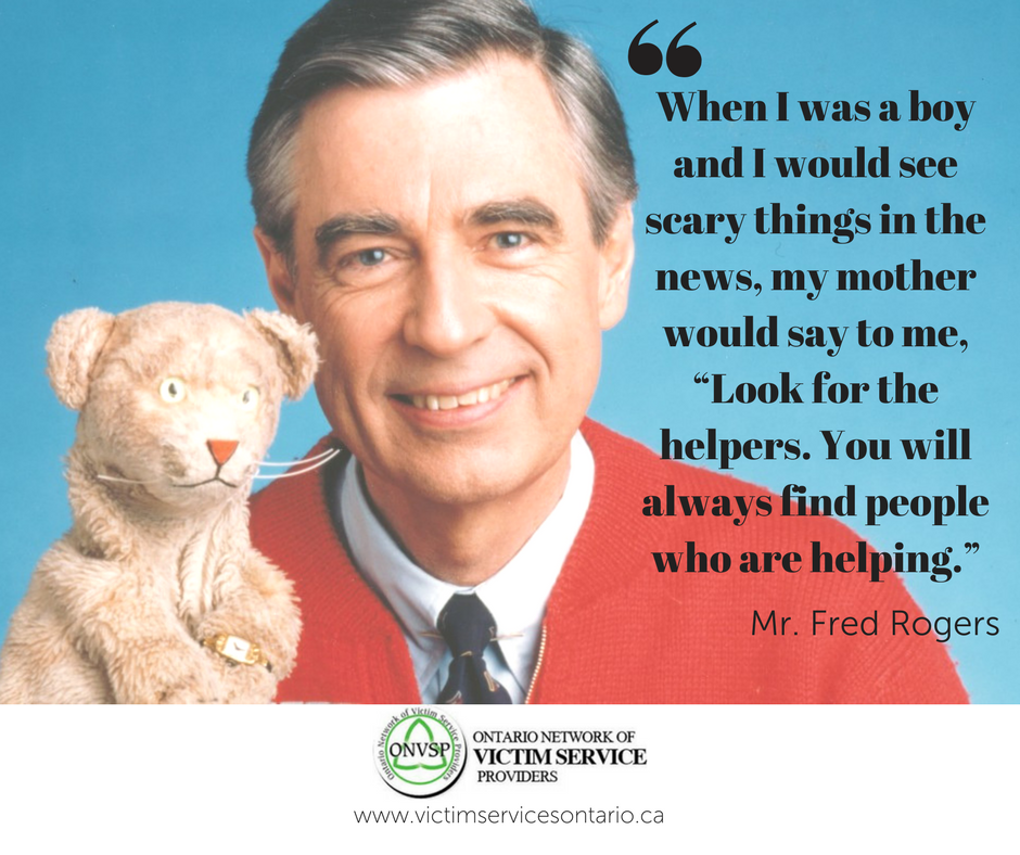 ONVSP's tweet photo. “When I was a boy and I would see scary things in the news, my mother would say to me, “Look for the helpers. You will always find people who are helping.” Tag a helper in your neighbourhood. #helpers #MisterRogers #victimservices #onsvp #volunteers https://t.co/HiTb2demQQ