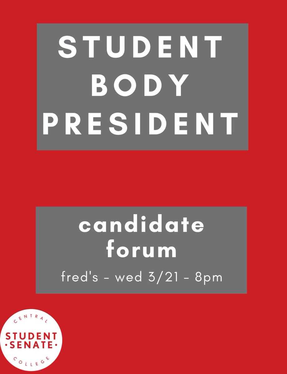 CUISenate's tweet photo. STUDENT BODY PRESIDENT FORUM! Join us in Fred’s at 8 pm Wed for discussion and grub. Hear your SBP candidates’ platforms and inform your vote! #YourCentral https://t.co/WzsbcLuQan