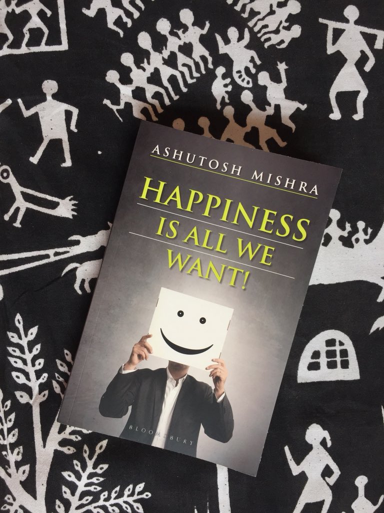 Paperkrafts_Goa's tweet image. #BrunchBookChallenge @HTBrunch #book14 for 2018
‘Happiness is all we want’ by Ashutosh Mishra 
#PaperkraftsGoa