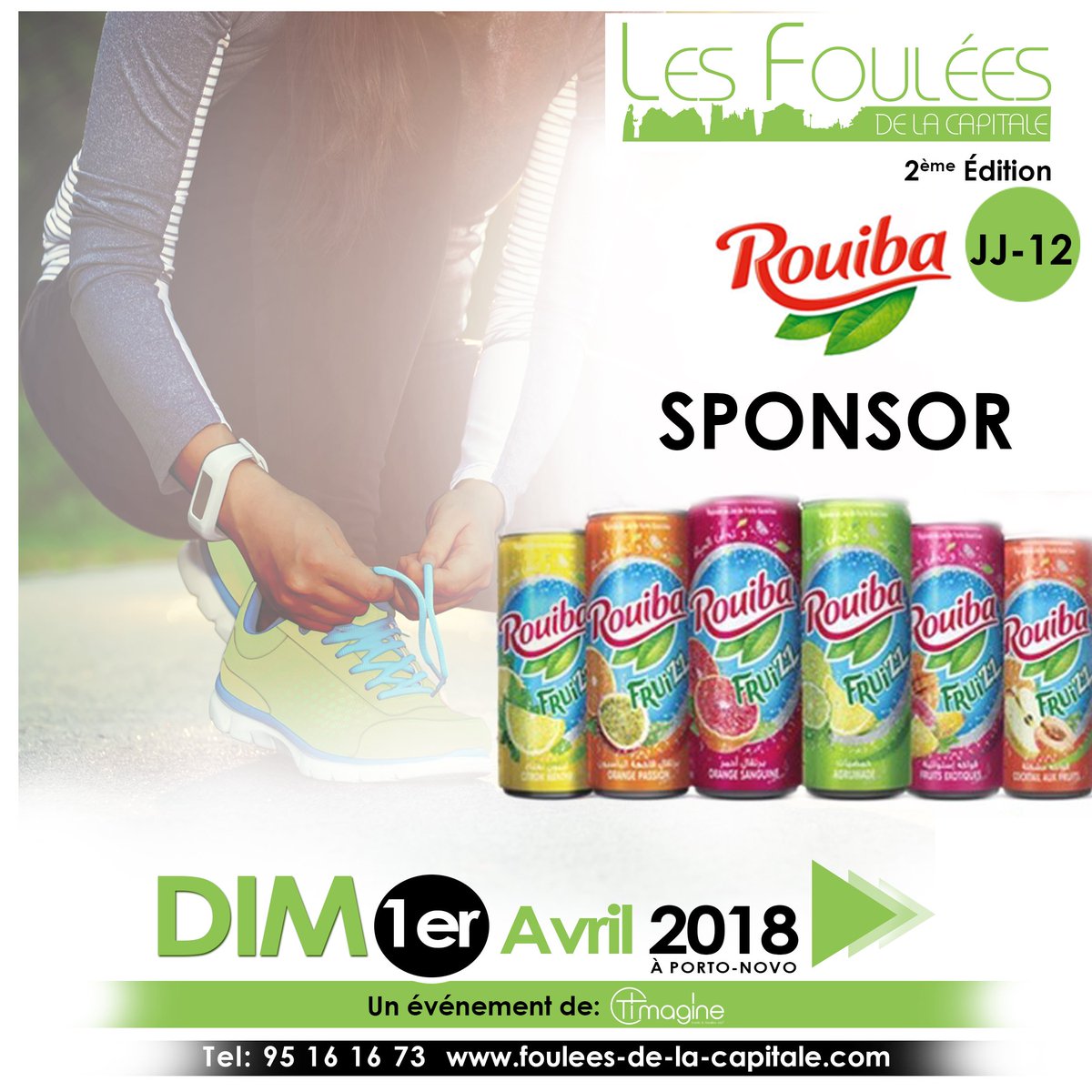 TimagineEvents's tweet photo. Les jus #ROUIBA accompagnent les #FouleesDeLaCapitale pour refaire le plein d'énergie aux participants. 
Avec 1000FCFA, inscrivez-vous et repartez avec une canette de jus de fruits le dimanche 1er Avril 2018.
Contact : 95 16 16 73 https://t.co/LUHESDD5ef