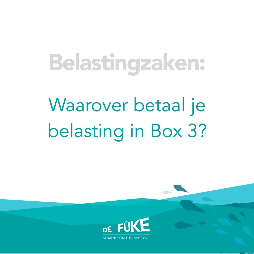 de_Fuke's tweet image. Spaargeld, uitgeleend geld, bitcoins, kunst. Waarover betaal je belasting in Box 3? Lees er meer over op onze blog! bit.ly/2po46W7
